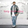 Tony McLendon - Alright - Single